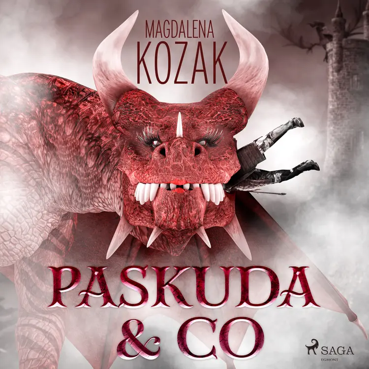 Paskuda & Co af Magdalena Kozak