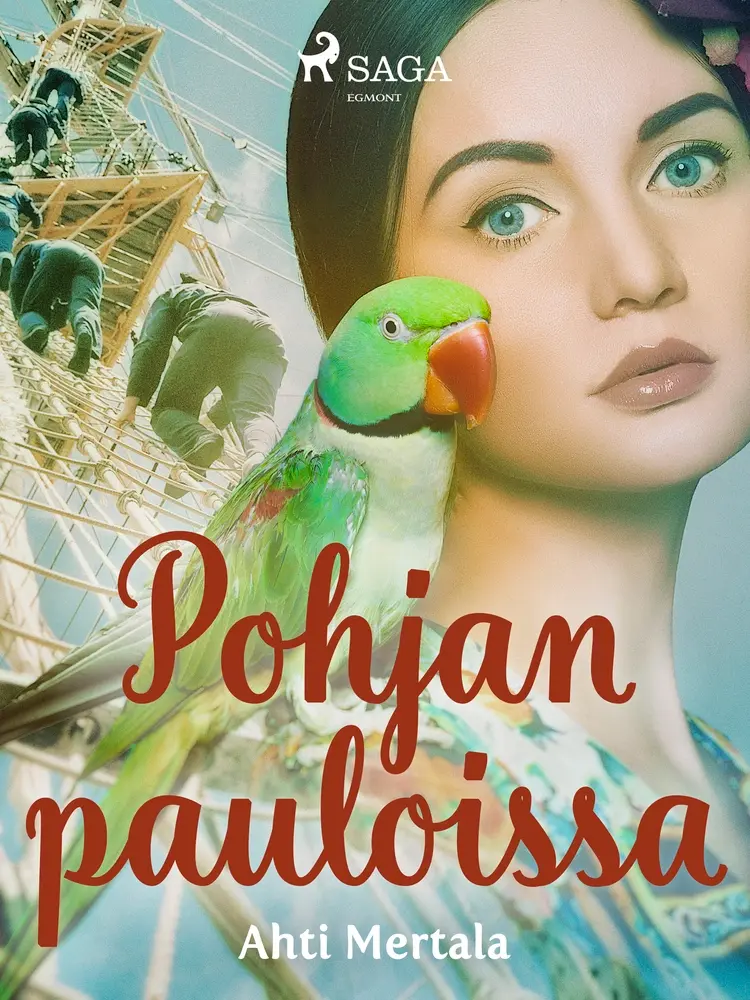 Pohjan pauloissa af Ahti Mertala