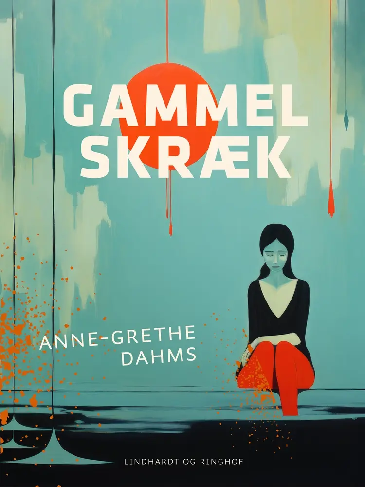 Gammelskræk af Anne-Grethe Dahms