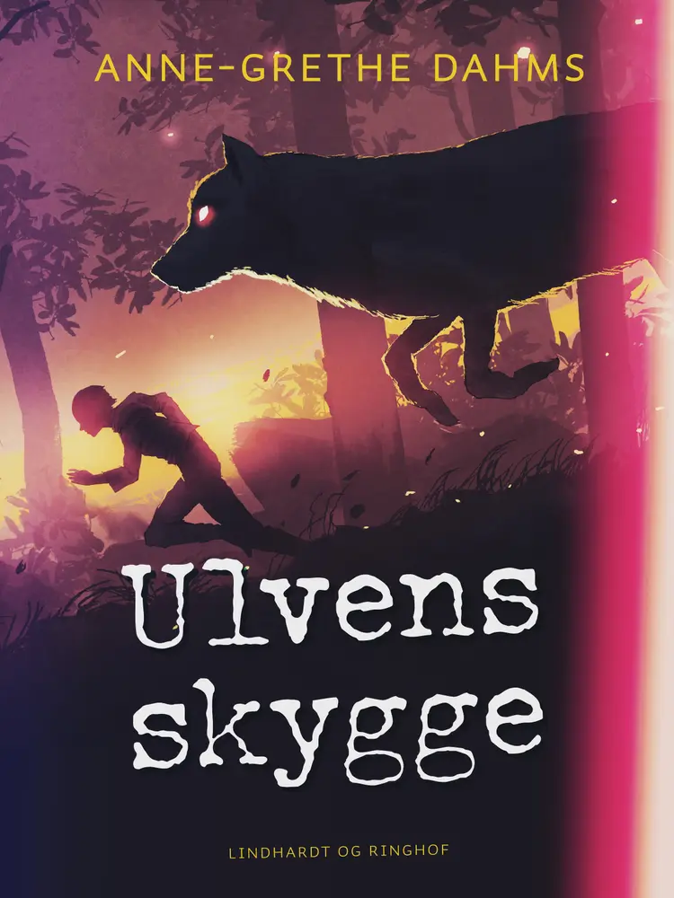 Ulvens skygge af Anne-Grethe Dahms
