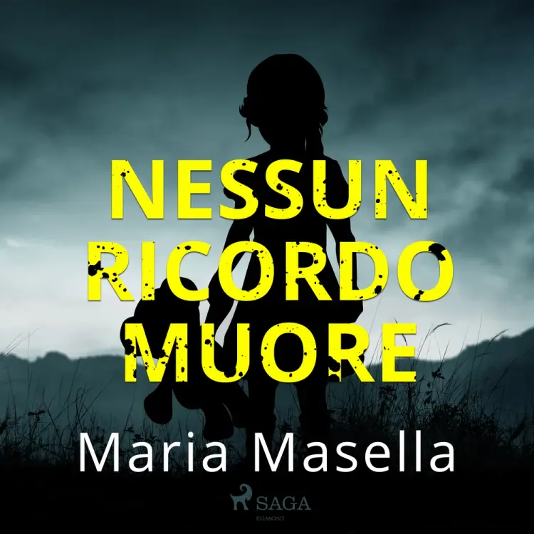 Nessun ricordo muore af Maria Masella