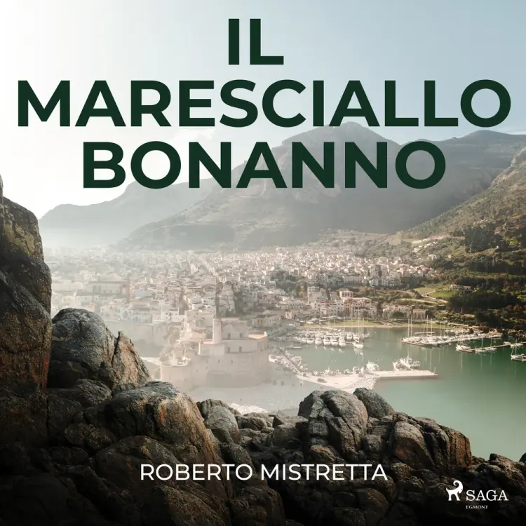 Il maresciallo Bonanno af Roberto Mistretta