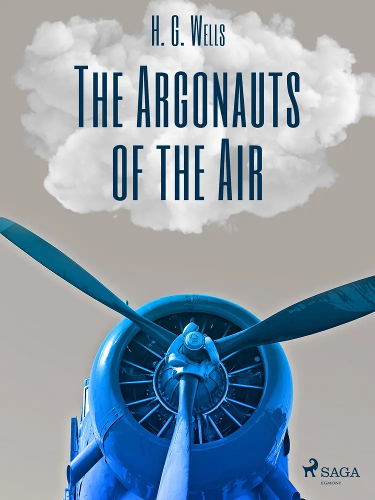 The Argonauts of the Air af H. G. Wells