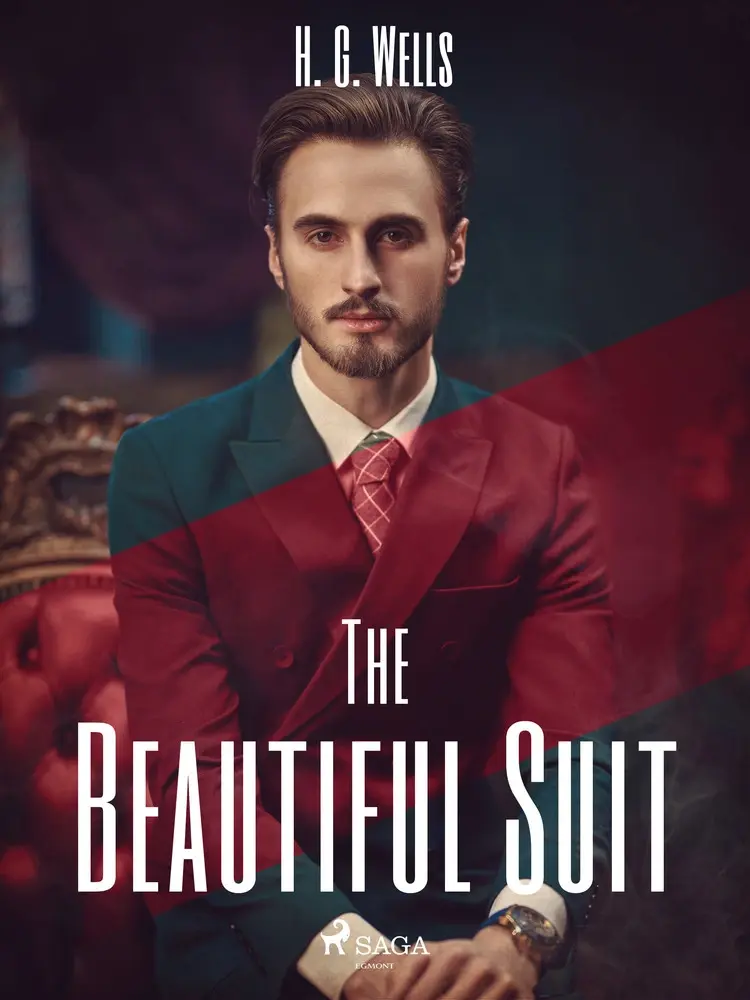 The Beautiful Suit af H. G. Wells