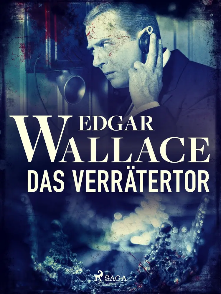 Das Verrätertor af Edgar Wallace