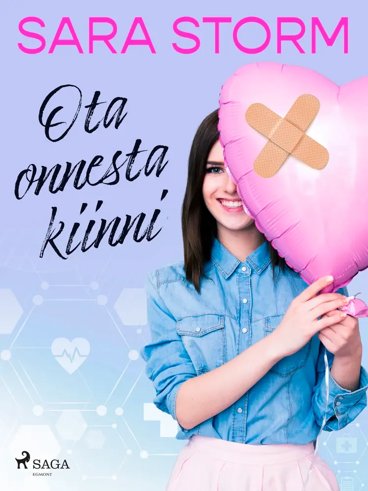 Ota onnesta kiinni af Sara Storm