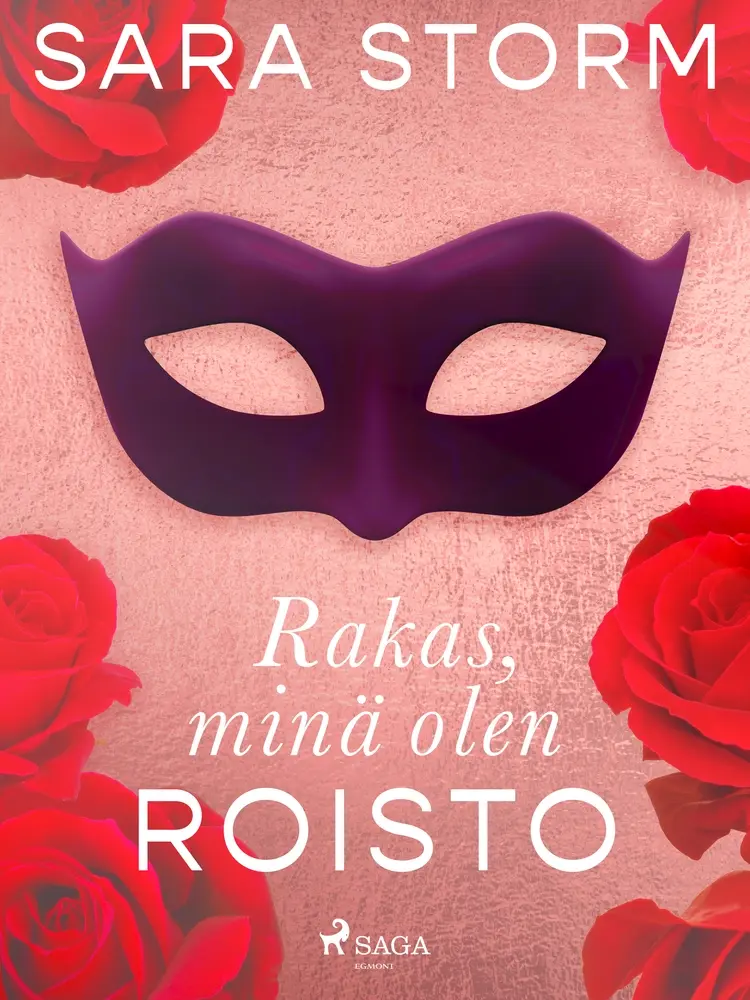 Rakas, minä olen roisto af Sara Storm