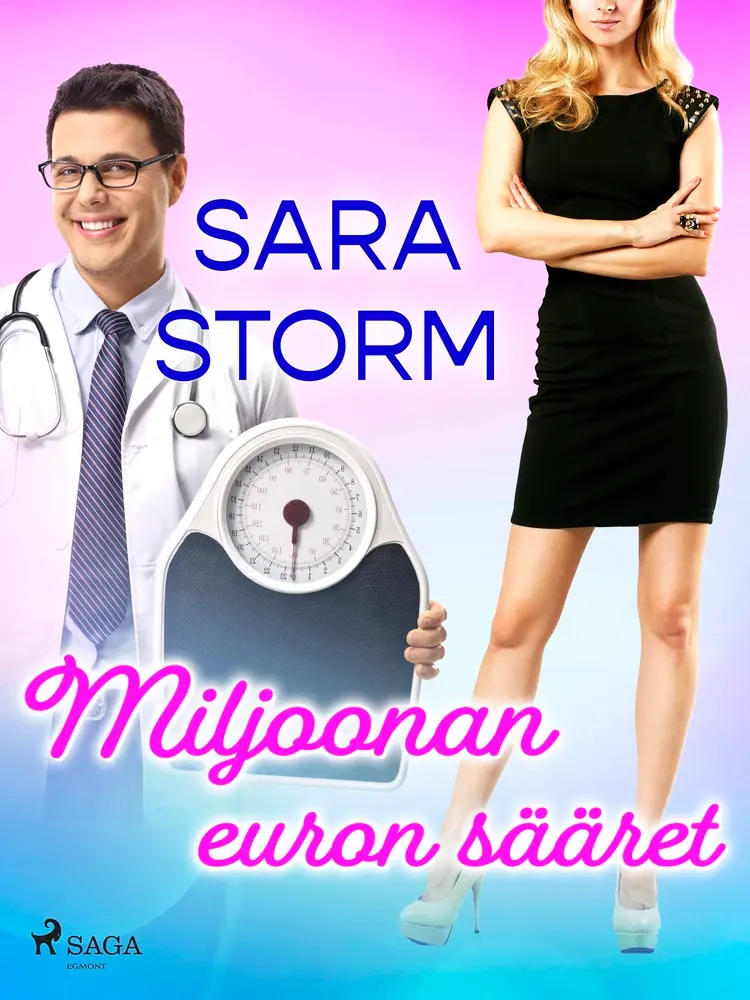 Miljoonan euron sääret af Sara Storm
