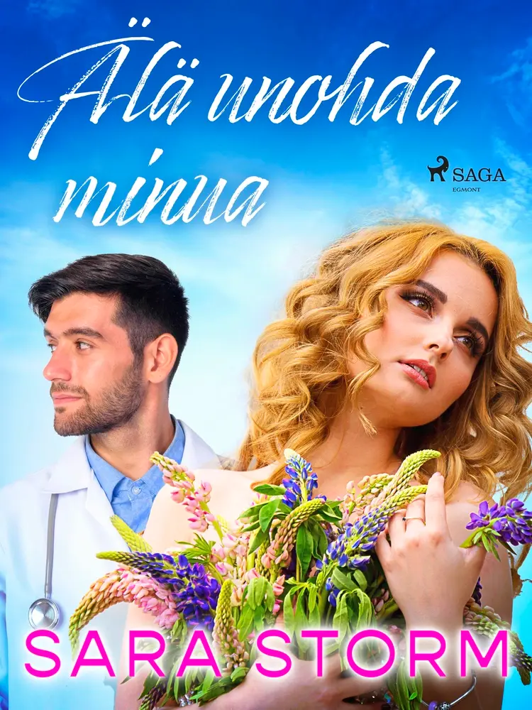 Älä unohda minua af Sara Storm
