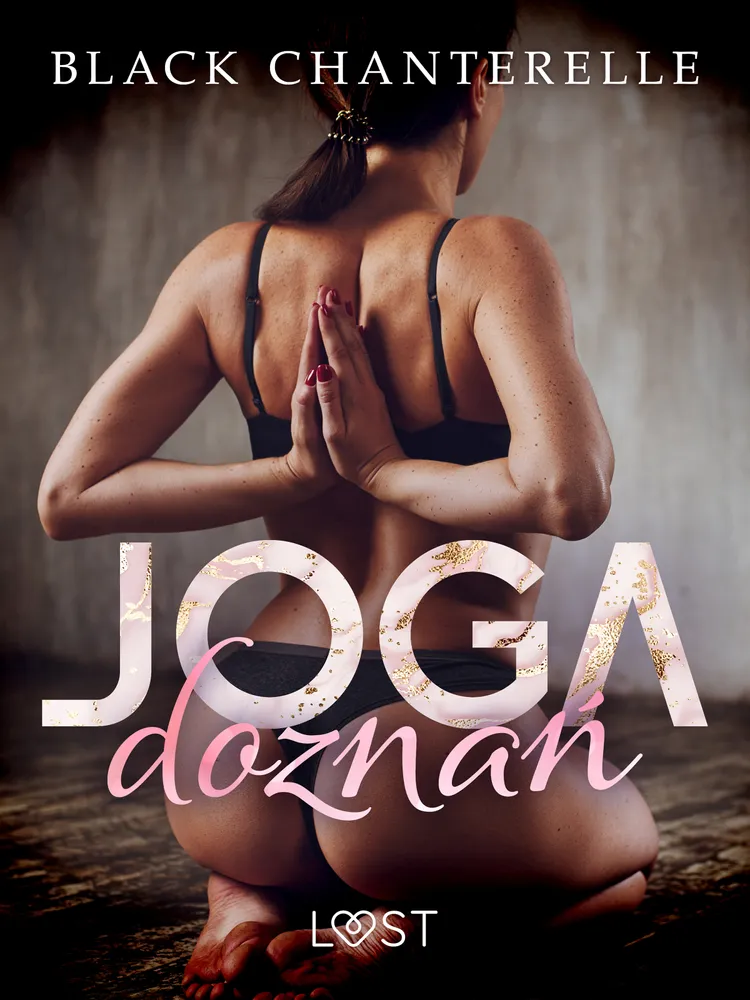 Joga doznań - opowiadanie erotyczne af Black Chanterelle