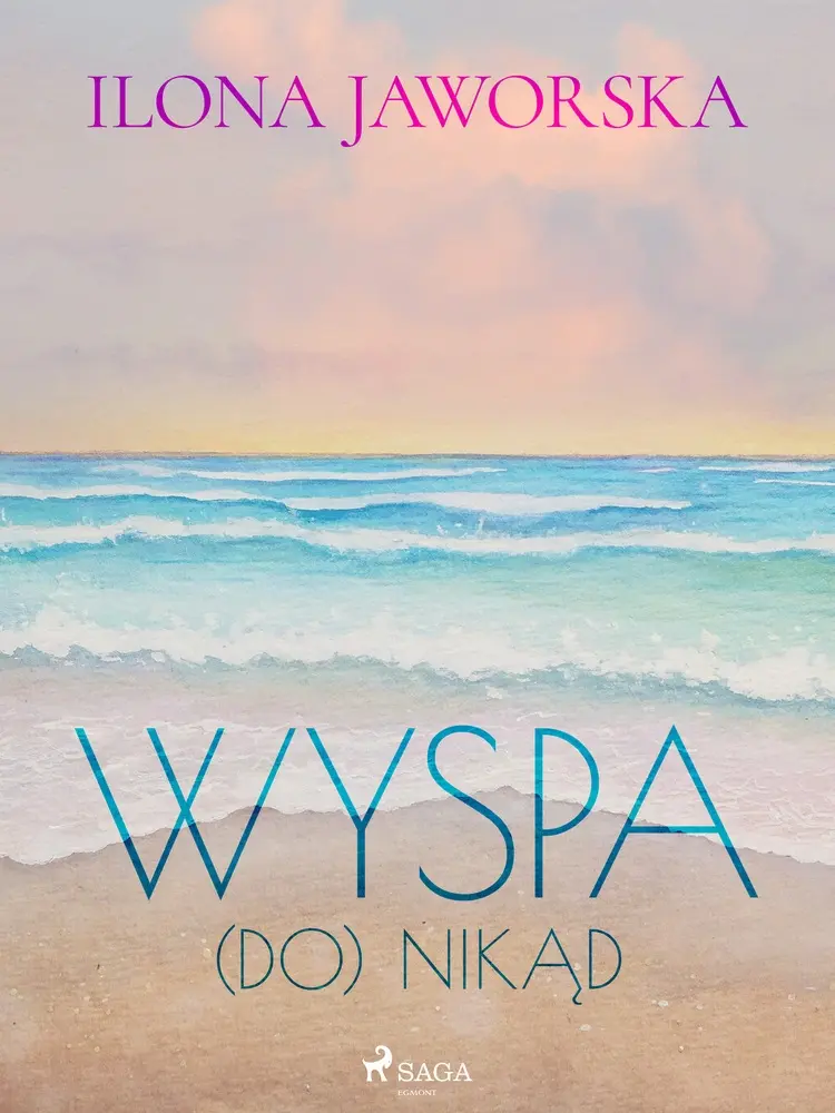 Wyspa (DO)Nikąd af Ilona Jaworska