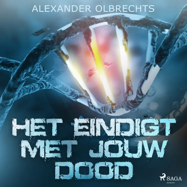 Het eindigt met jouw dood af Alexander Olbrechts