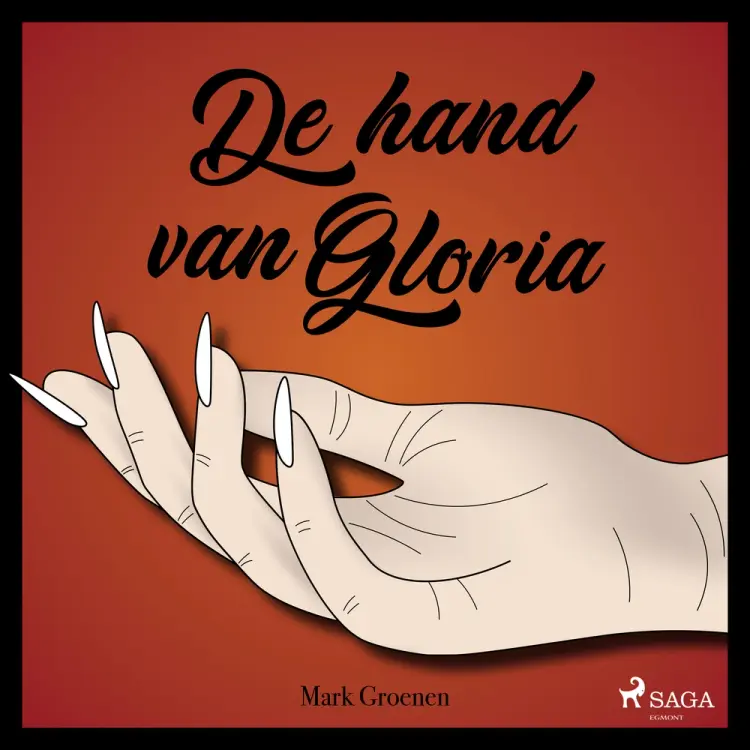 De hand van Gloria af Mark Groenen