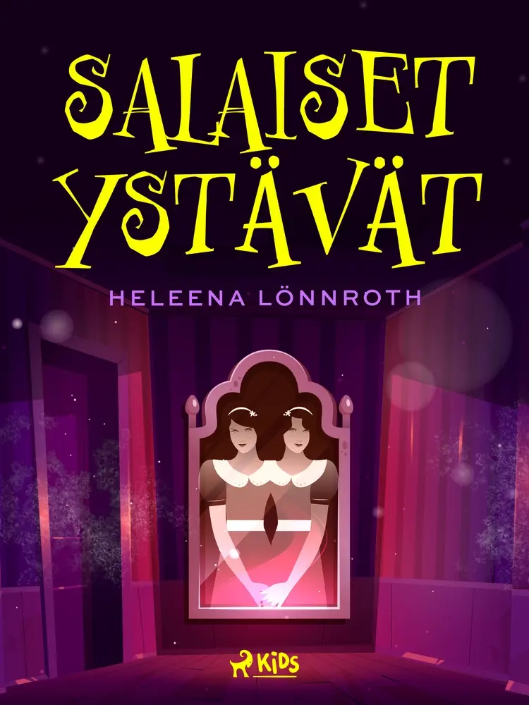 Salaiset ystävät af Heleena Lönnroth