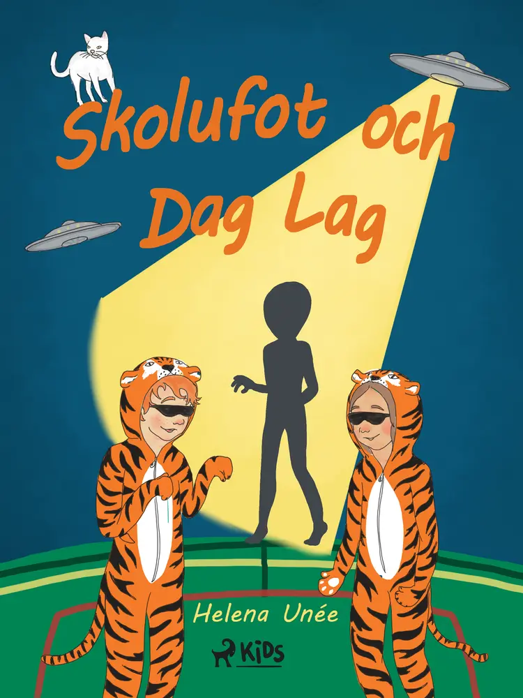 Skolufot och Dag Lag af Helena Unée