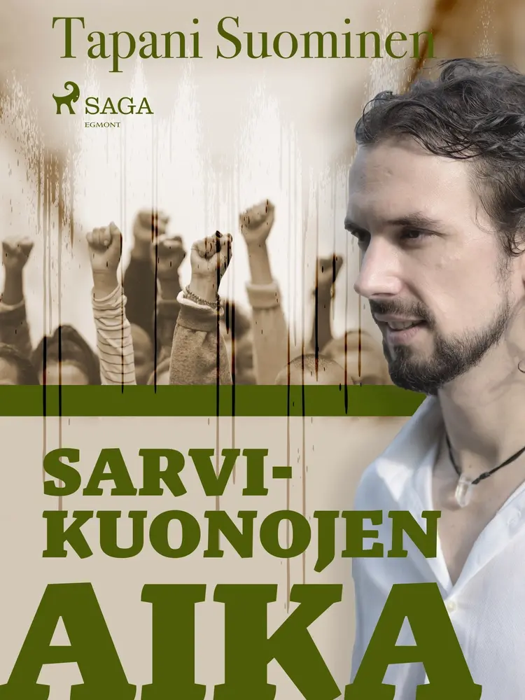 Sarvikuonojen aika af Tapani Suominen