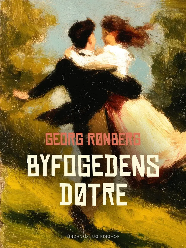 Byfogedens døtre af Georg Rønberg