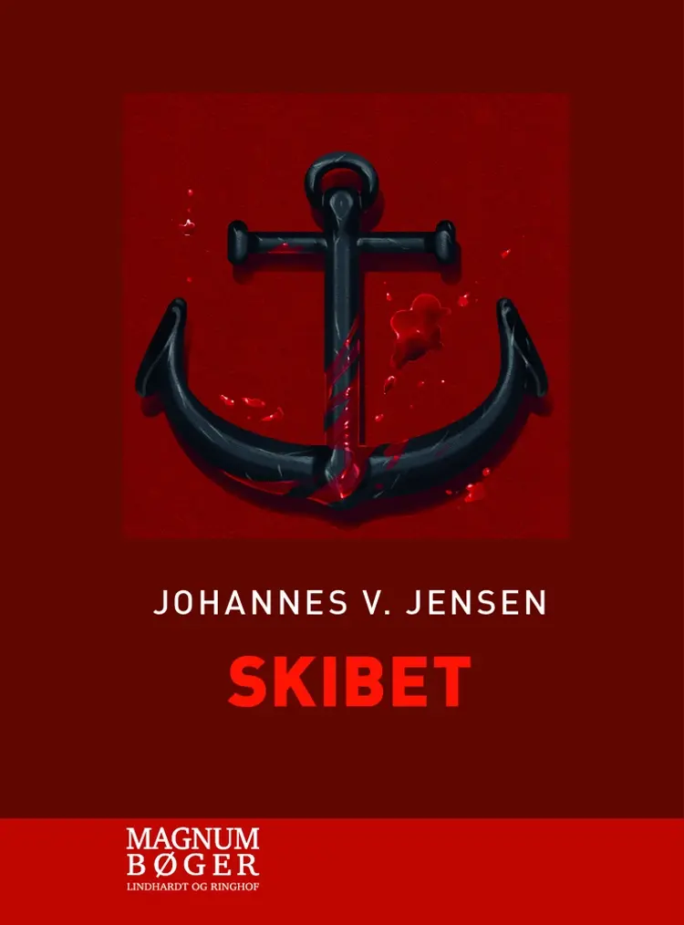 Skibet af Johannes V. Jensen