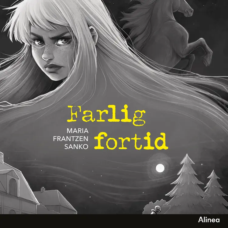 Farlig fortid af Maria Frantzen Sanko