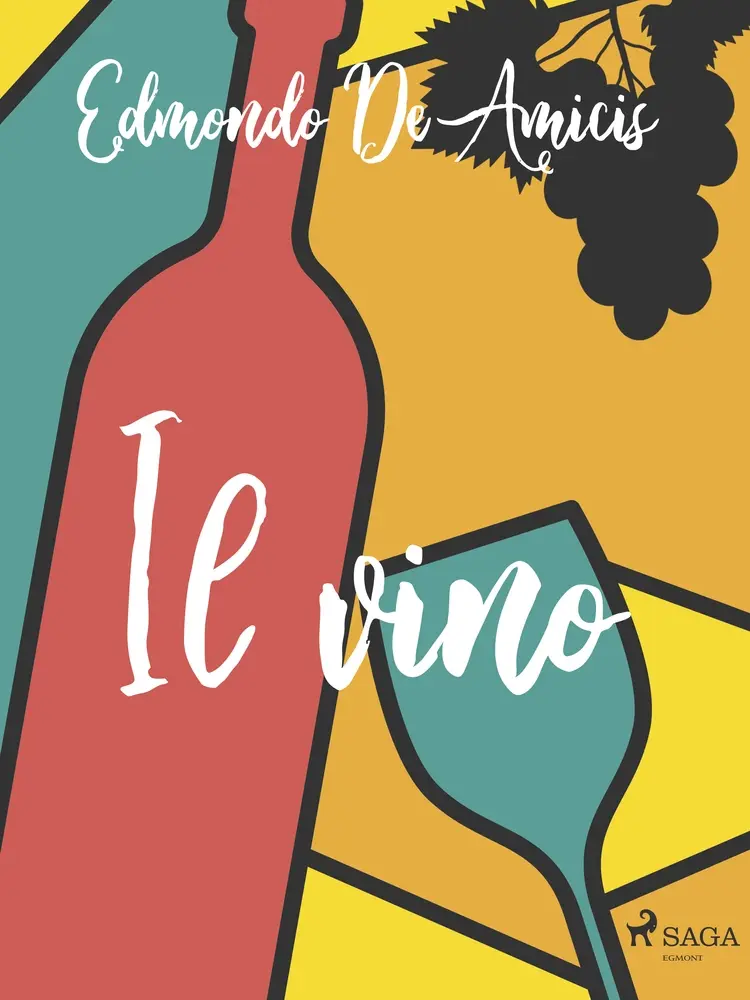 Il vino af Edmondo De Amicis