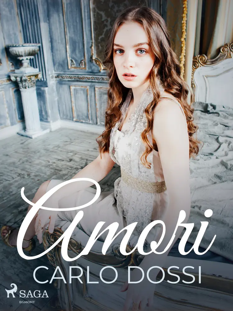 Amori af Carlo Dossi