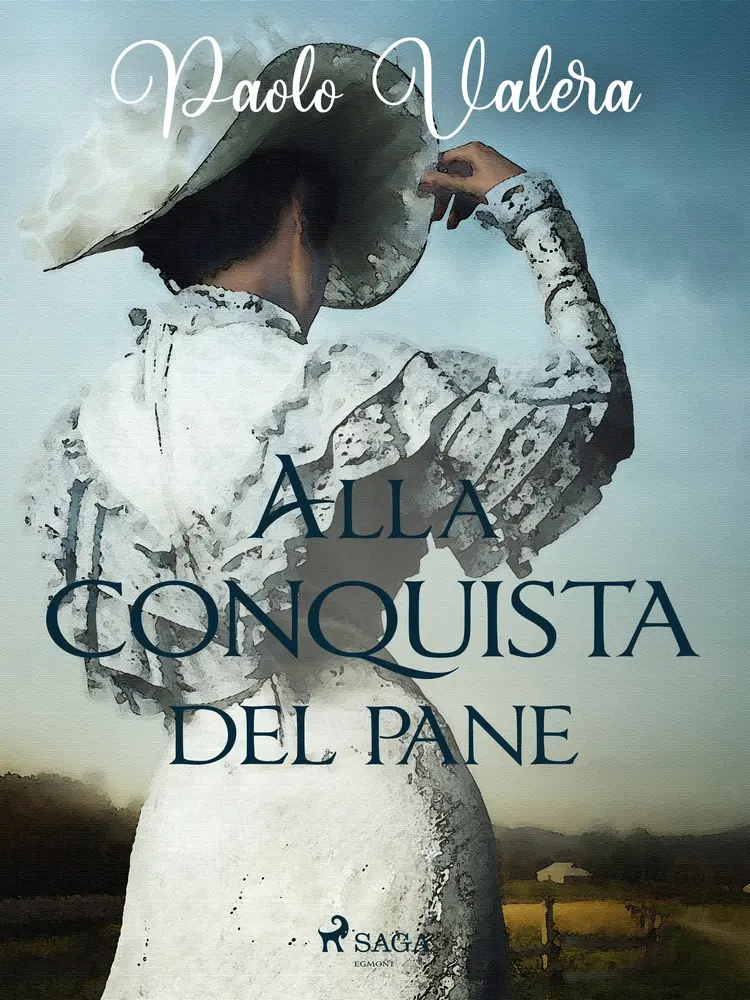 Alla conquista del pane af Paolo Valera