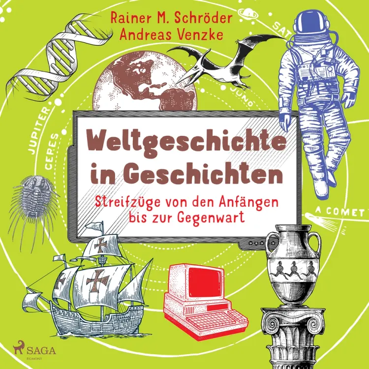 Weltgeschichte in Geschichten - Streifzüge von den Anfängen bis zur Gegenwart af Frederik Hetmann