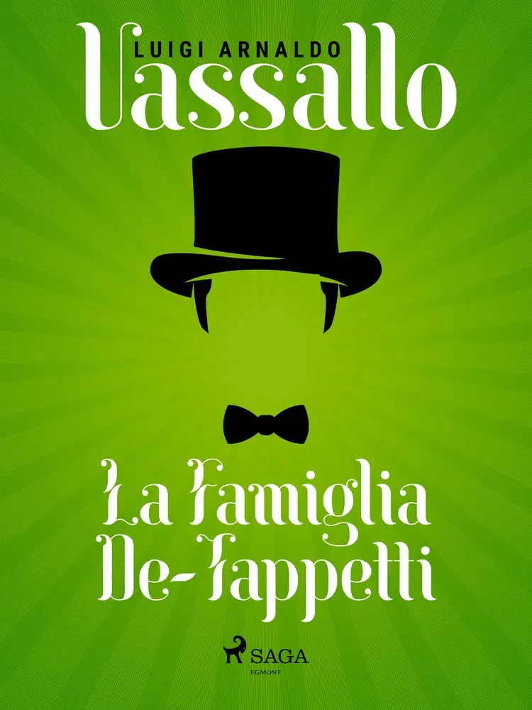 La Famiglia De-Tappetti af Luigi Arnaldo Vassallo