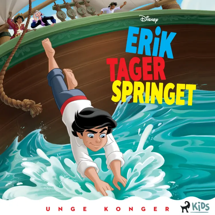 Unge konger - Erik tager springet af Disney
