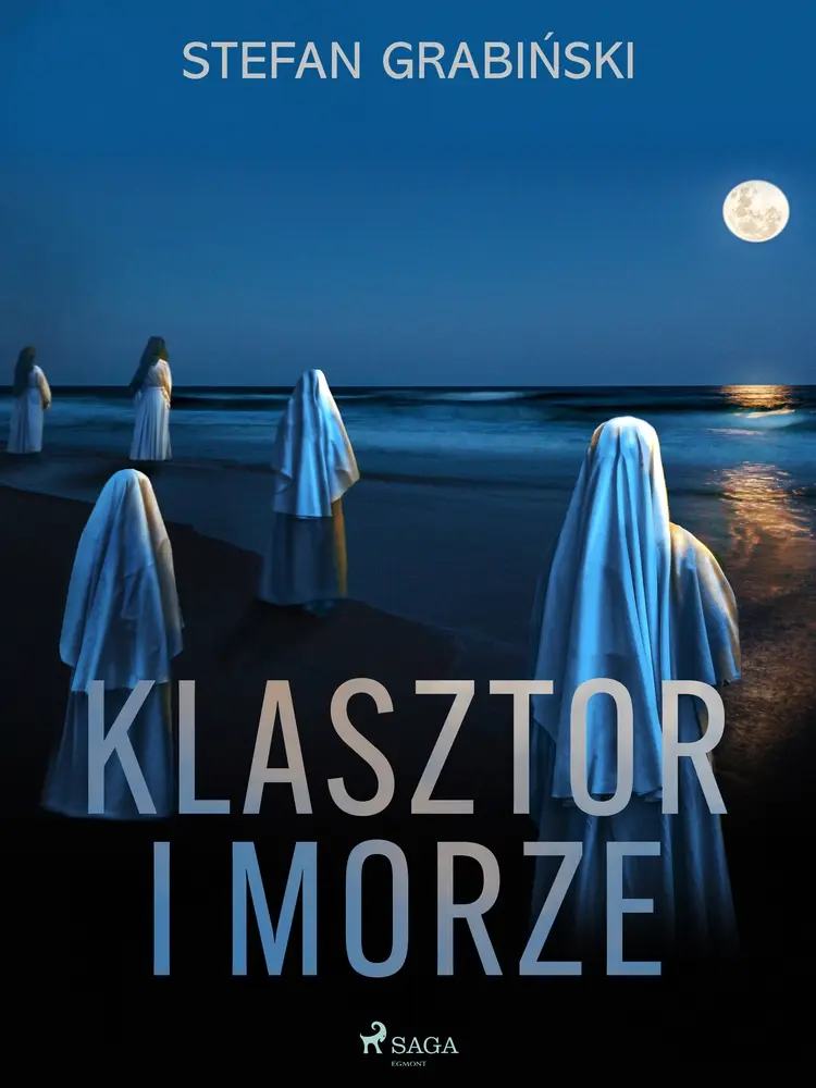 Klasztor i morze af Stefan Grabiński