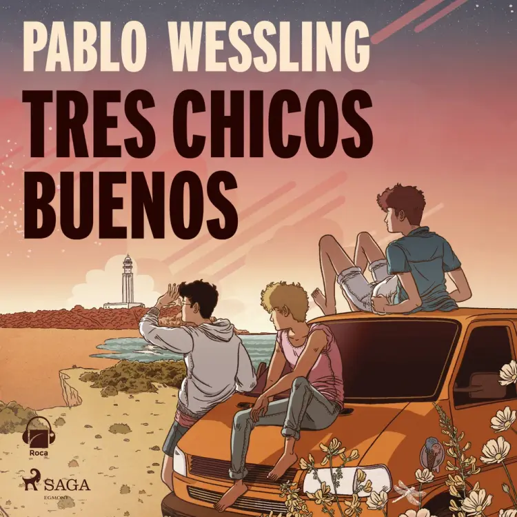 Tres chicos buenos af Pablo Wessling
