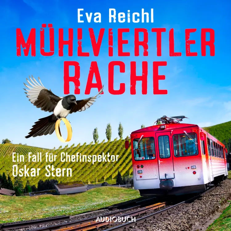 Mühlviertler Rache af Eva Reichl