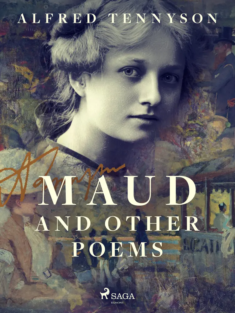 Maud and Other Poems af Alfred Tennyson
