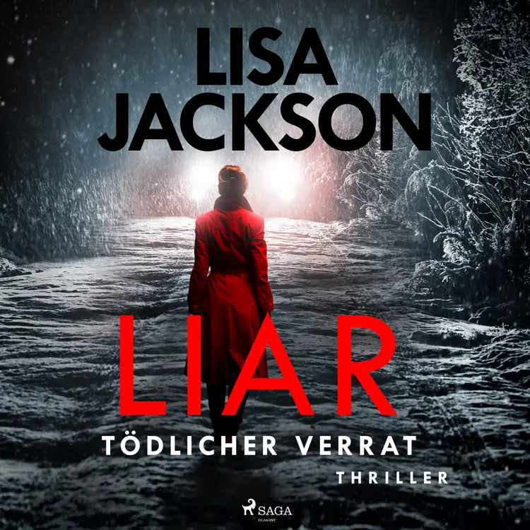Liar - Tödlicher Verrat: Thriller (Ein San-Francisco-Thriller) af Lisa Jackson