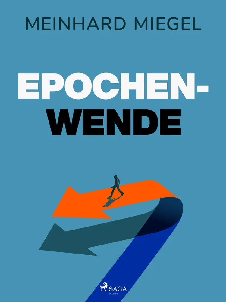 Epochenwende af Meinhard Miegel