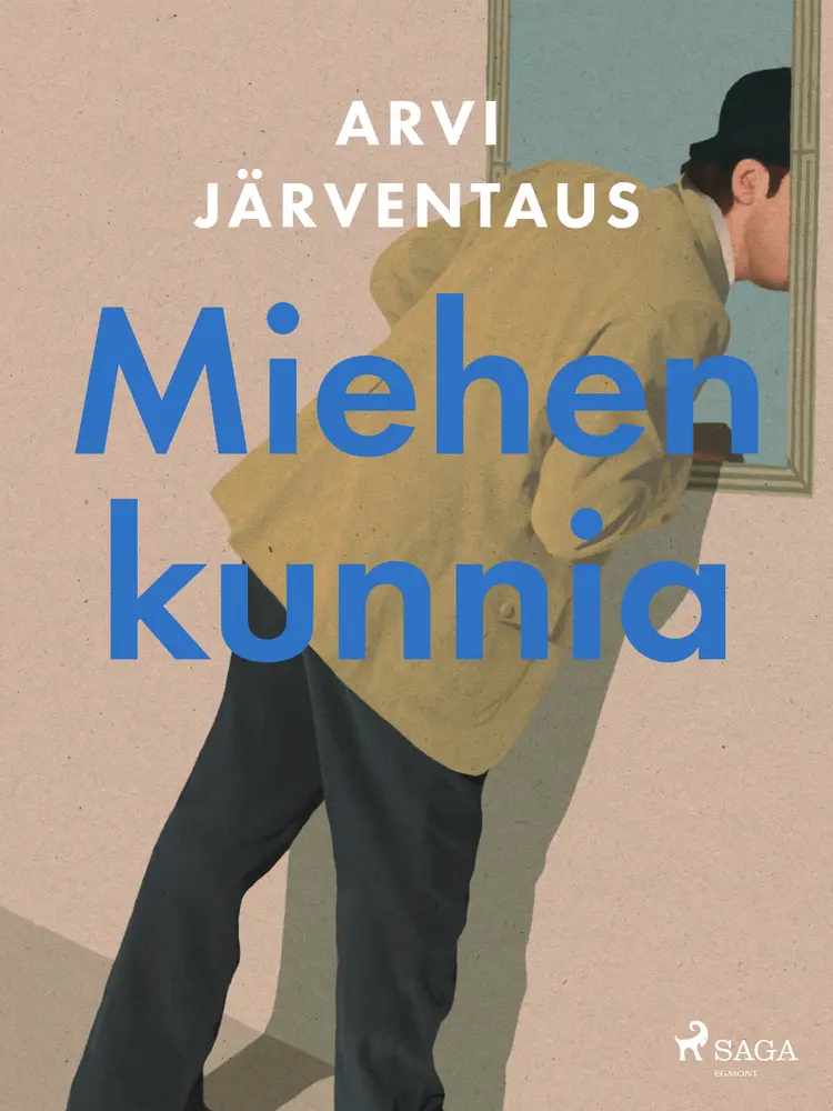 Miehen kunnia af Arvi Järventaus