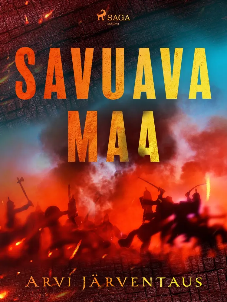 Savuava maa af Arvi Järventaus