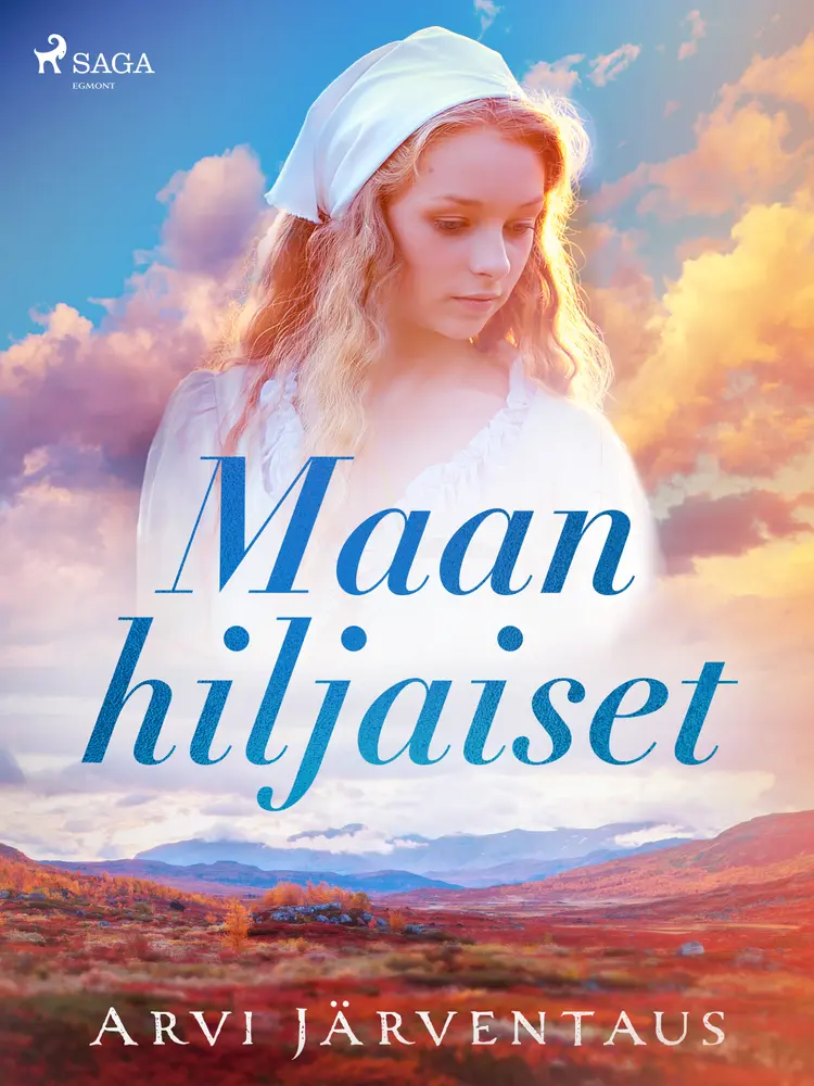 Maan hiljaiset af Arvi Järventaus
