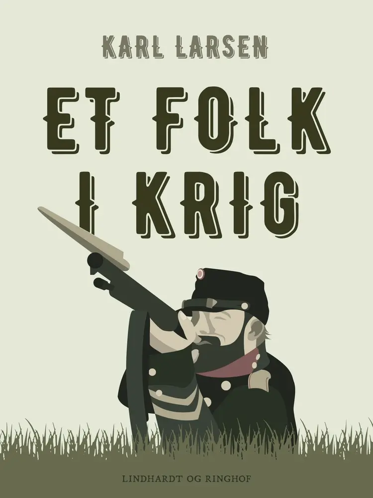 Et folk i krig af Karl Larsen