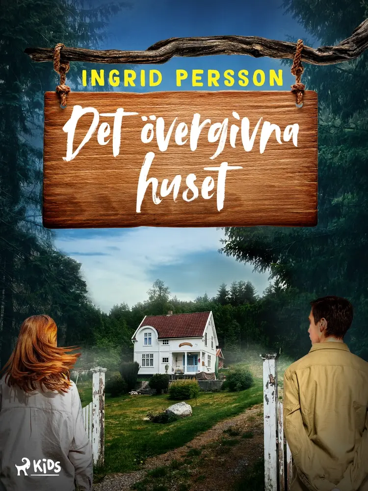 Det övergivna huset af Ingrid Persson