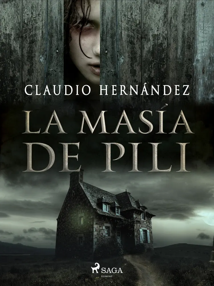 La Masía de Pili af Claudio Hernandez