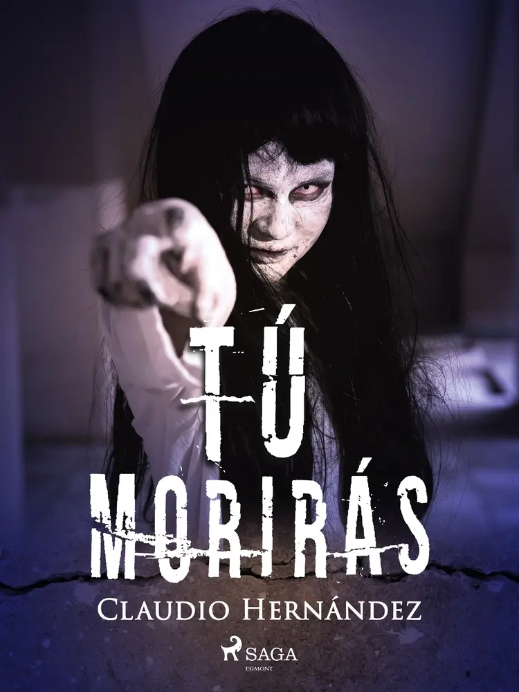 Tú morirás af Claudio Hernandez