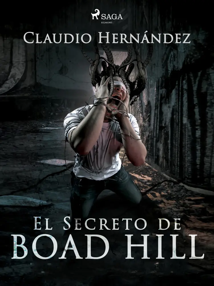 El secreto de Boad Hill af Claudio Hernandez