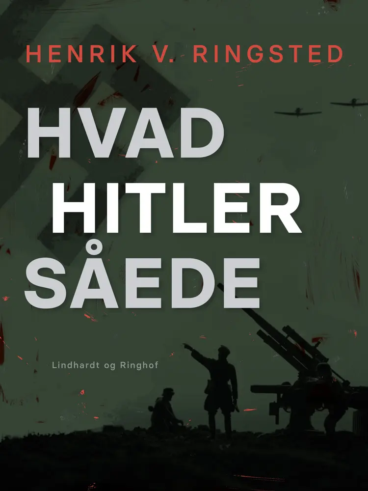 Hvad Hitler såede af Henrik V. Ringsted