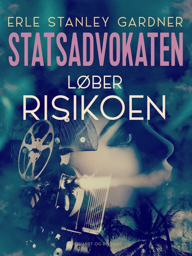Statsadvokaten løber risikoen af Erle Stanley Gardner