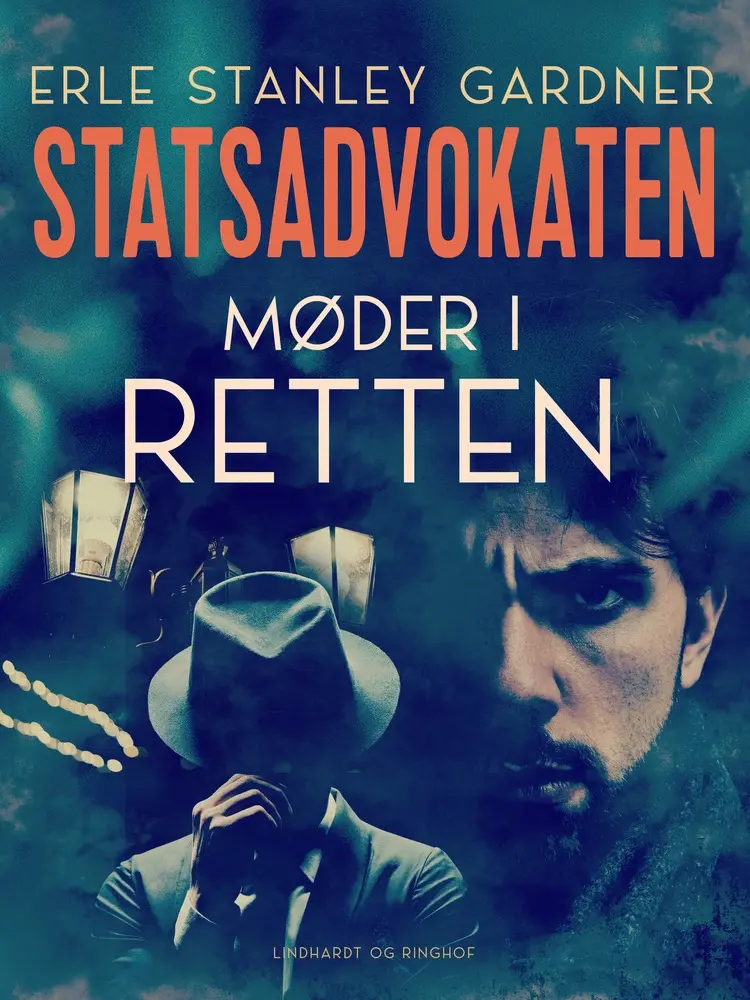 Statsadvokaten møder i retten af Erle Stanley Gardner