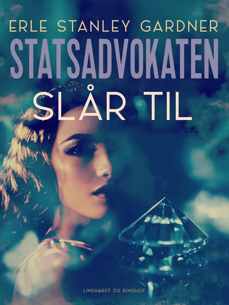 Statsadvokaten slår til af Erle Stanley Gardner