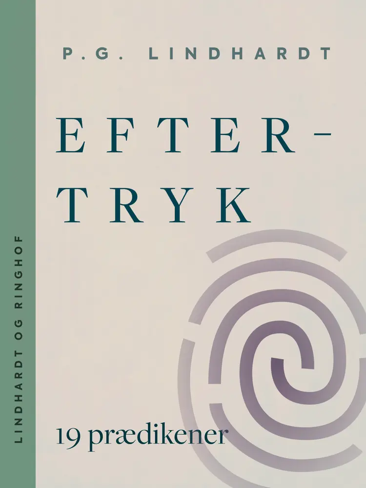 Eftertryk. 19 prædikener af P.G. Lindhardt