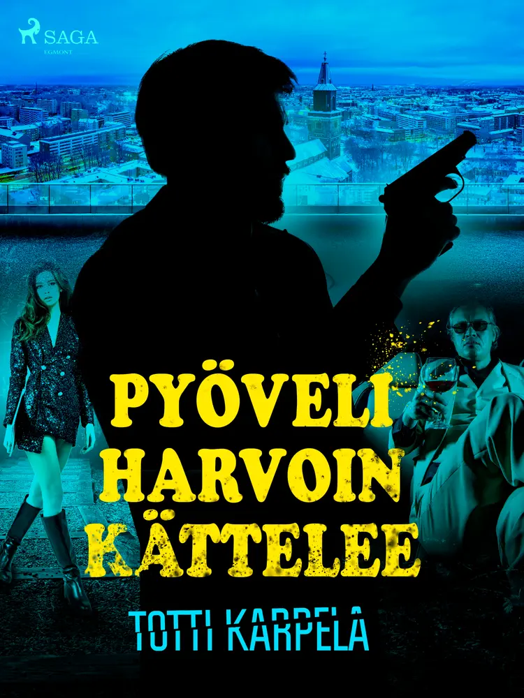 Pyöveli harvoin kättelee af Totti Karpela
