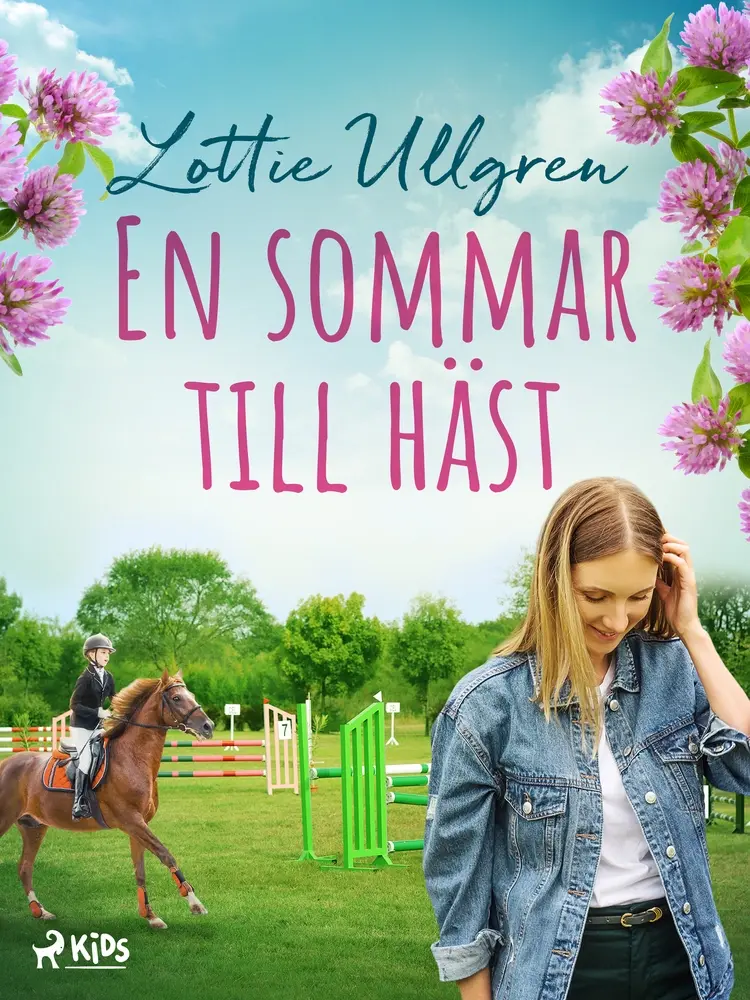 En sommar till häst af Lottie Ullgren